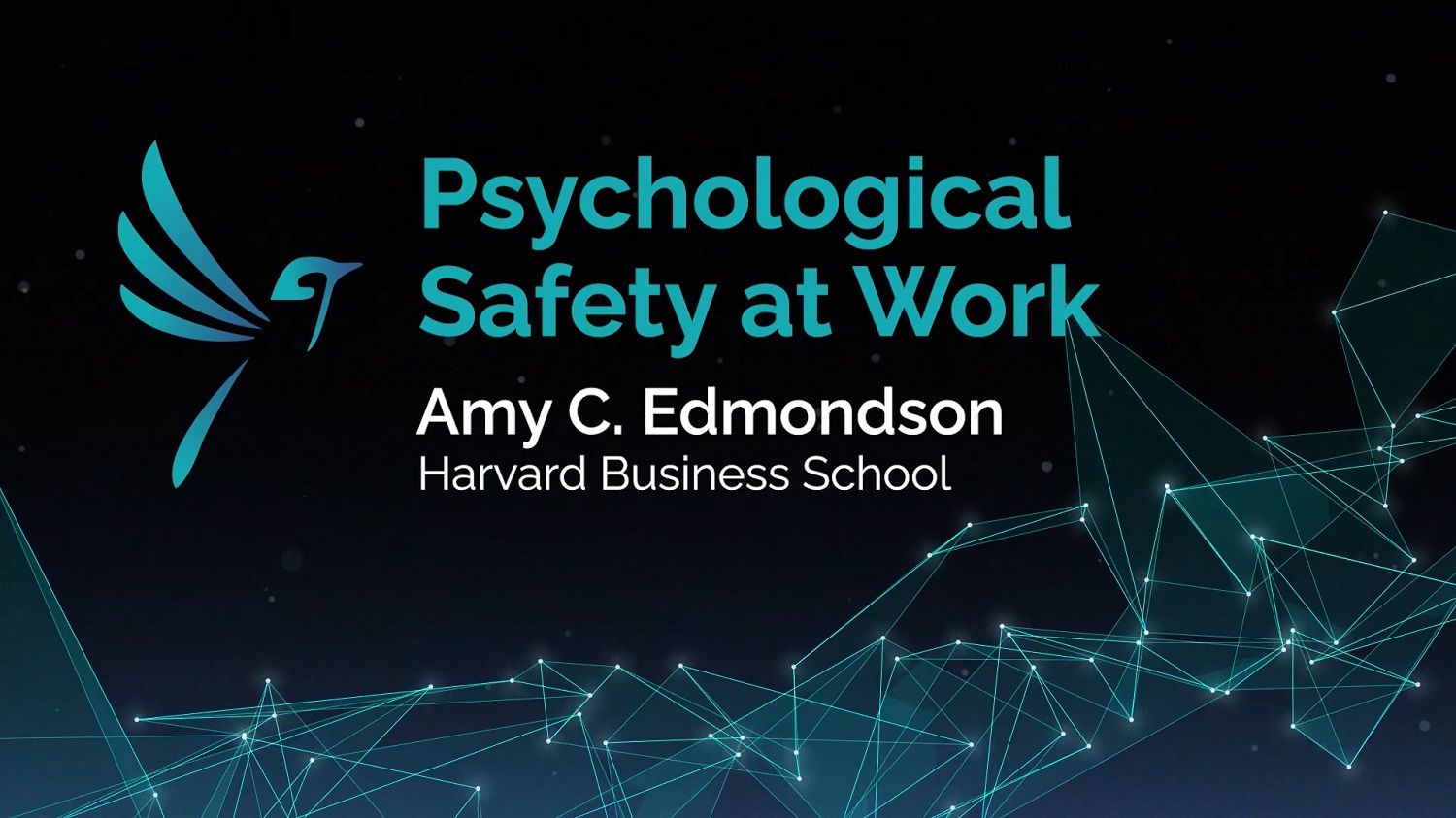 Psychological Safety at Work: with Amy Edmondson
