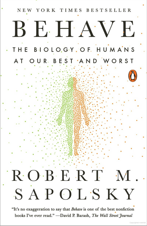 Behave by Robert Sapolsky