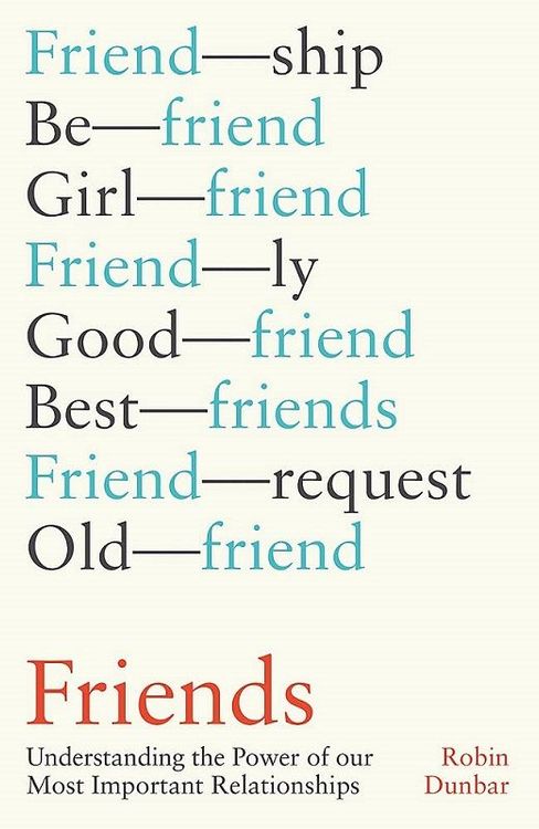 Friends by Robin Dunbar