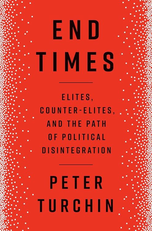 End Times by Peter Turchin