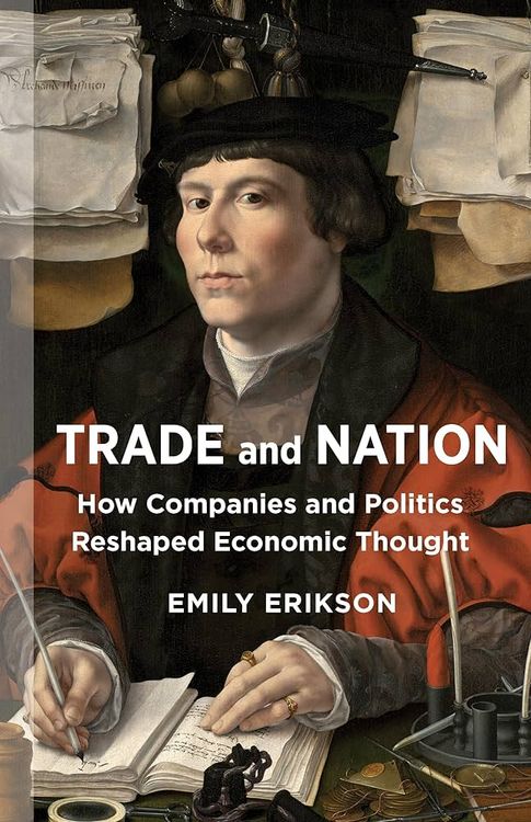 Trade and Nation by Emily Erikson
