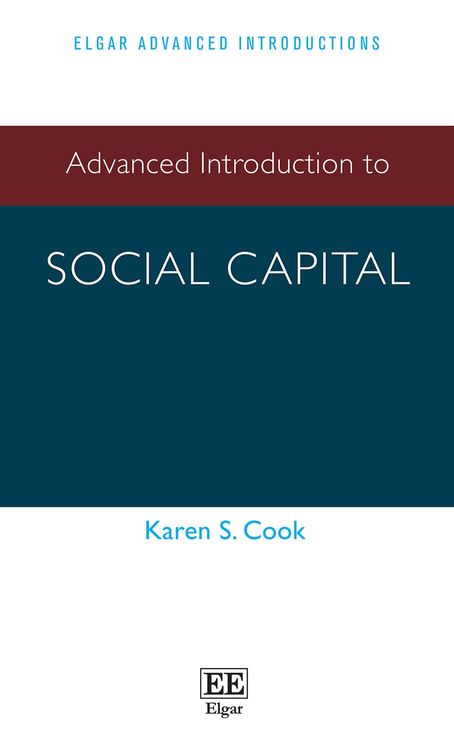 Advanced Introduction to Social Capital by Karen Cook